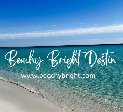 Welcome to Beachy Bright Destin!